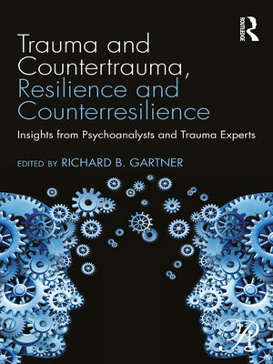 cover image of Trauma and Countertrauma, Resilience and Counterresilience